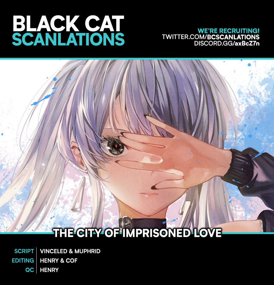 The City of Imprisoned Love Ch. 40 “The Perfection of the World”