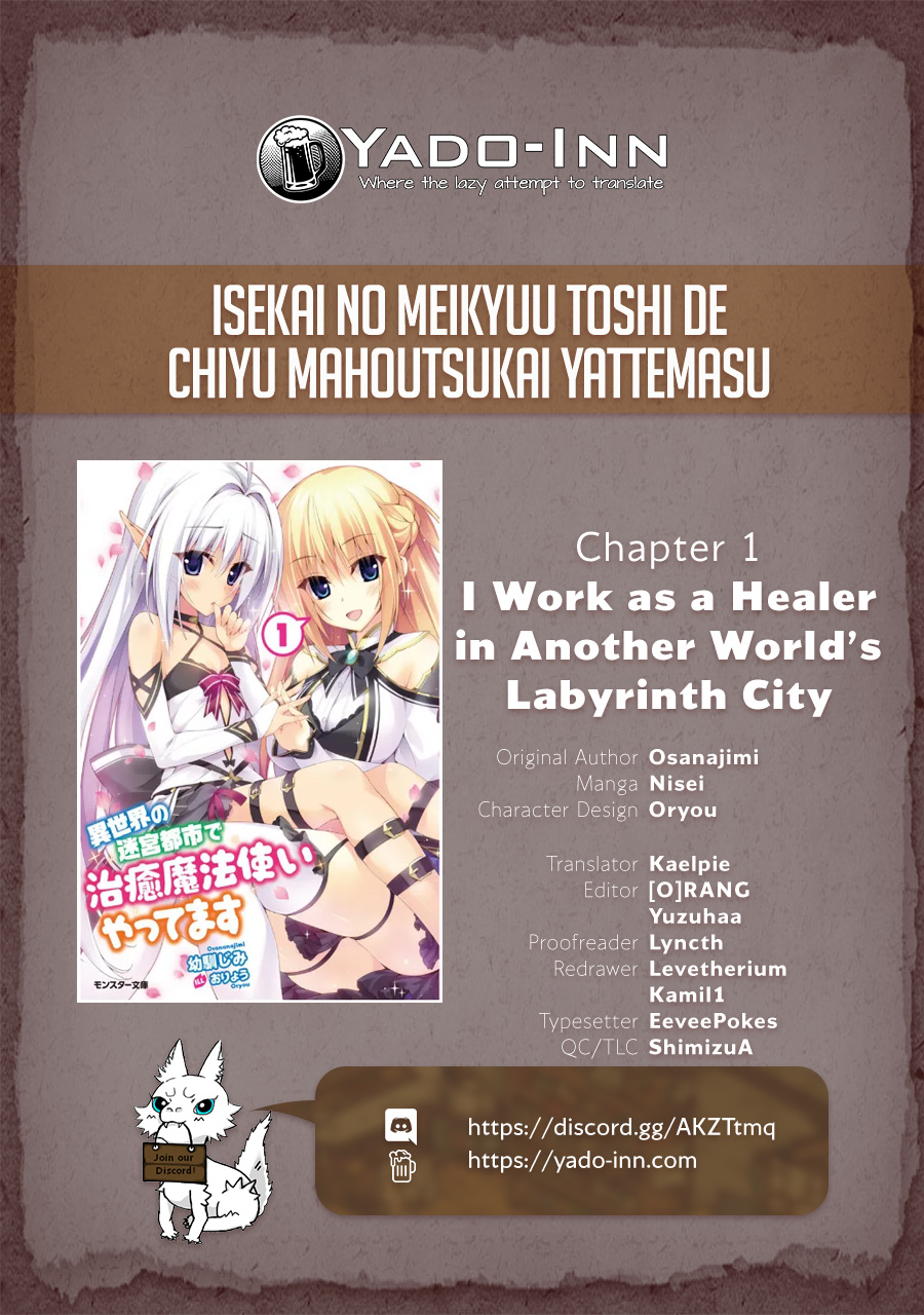 I Work As A Healer In Another World's Labyrinth City Vol. 1 Ch. 1