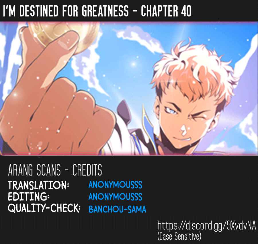 I'm Destined for Greatness! Ch. 40