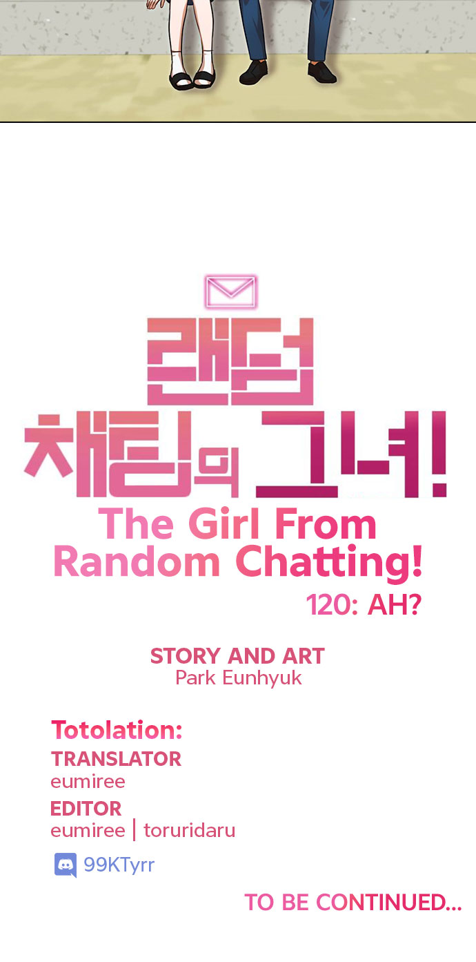 The Girl from Random Chatting! Ch. 120 Ah?