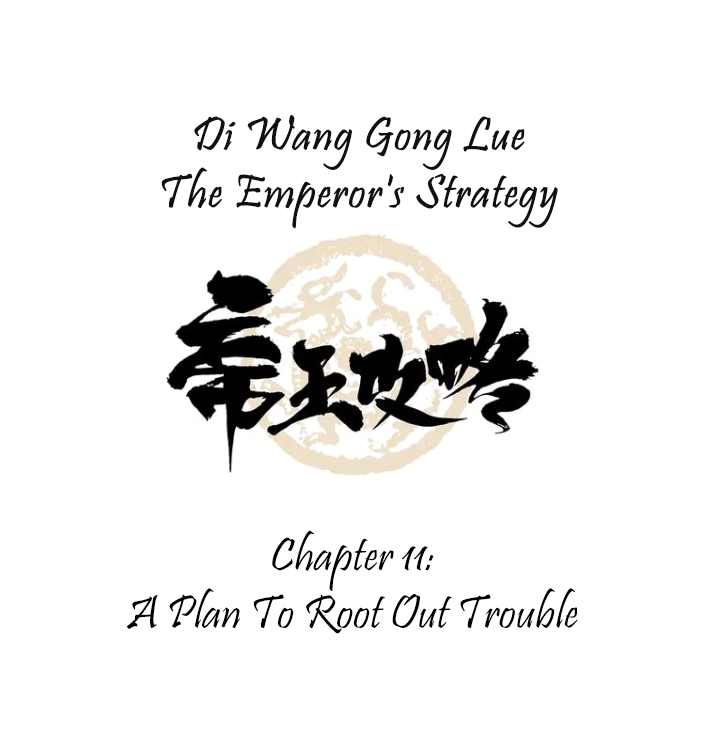 The Emperor's Strategy Ch. 11 A Plan To Root Out Trouble