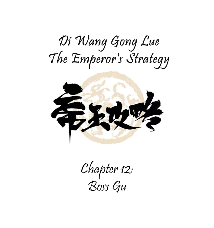 The Emperor's Strategy Ch. 12 Boss Gu