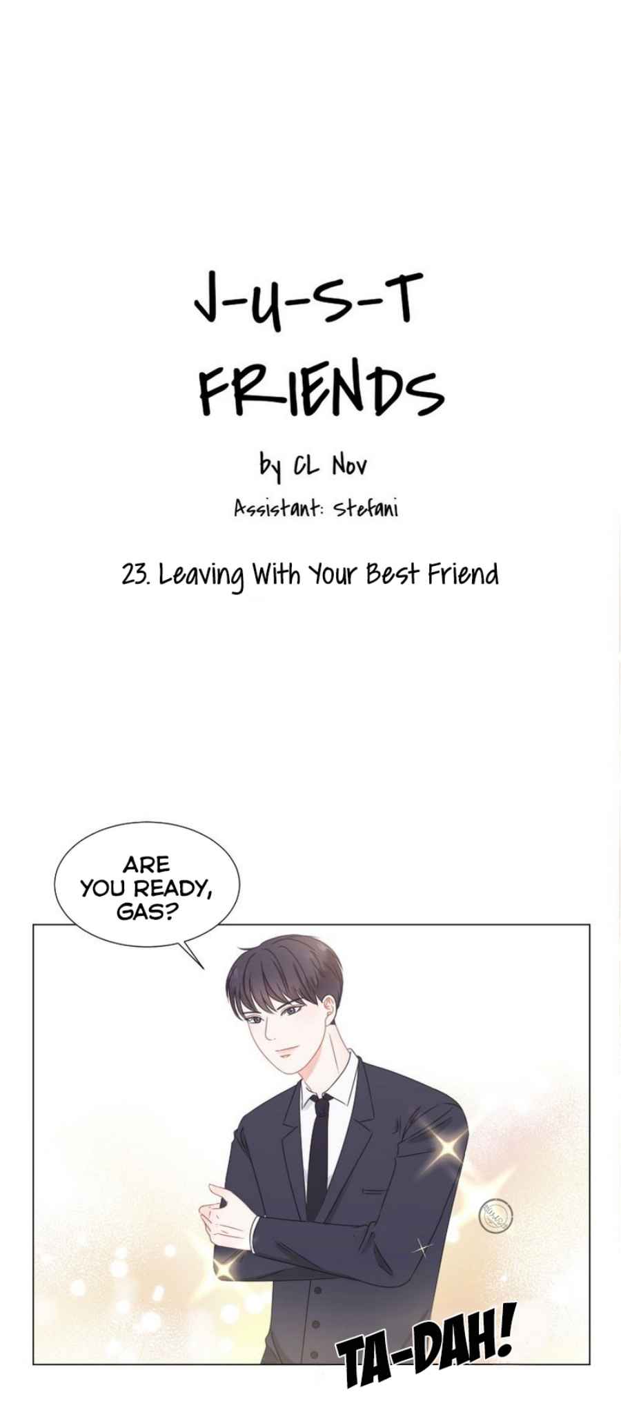 Just Friends Ch. 23 Leaving With Your Best Friend