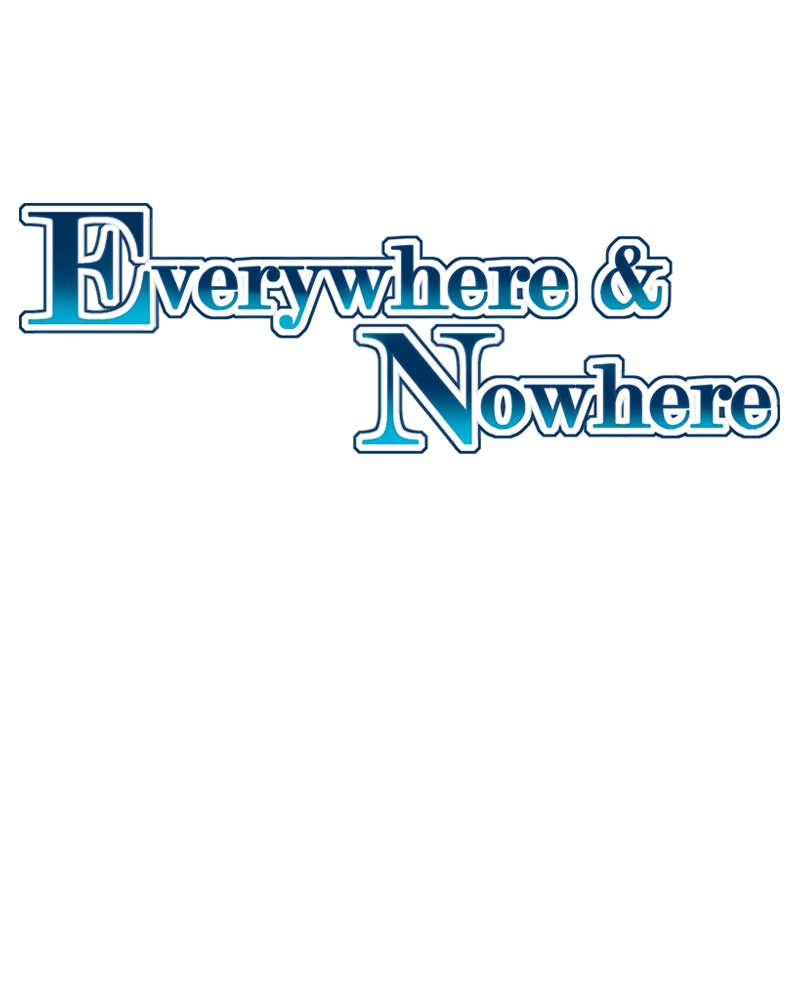 Everywhere & Nowhere Vol. 2 Ch. 95 Just a Lawyer