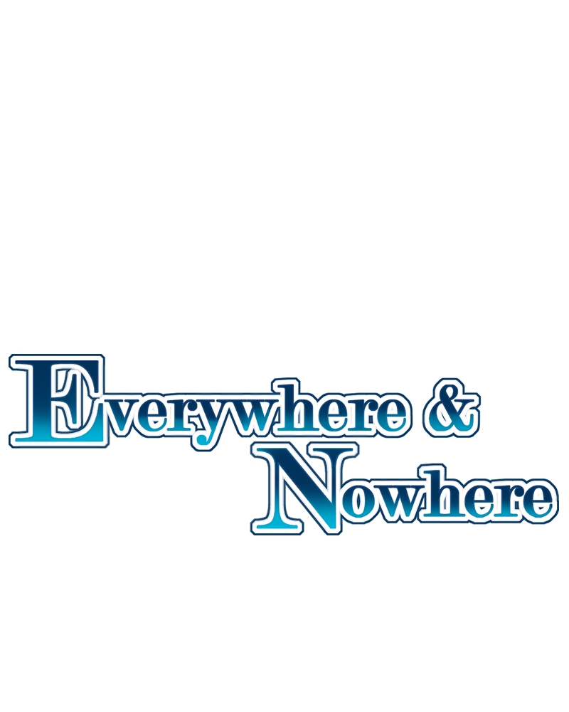 Everywhere & Nowhere Vol. 2 Ch. 102 Witchcraft