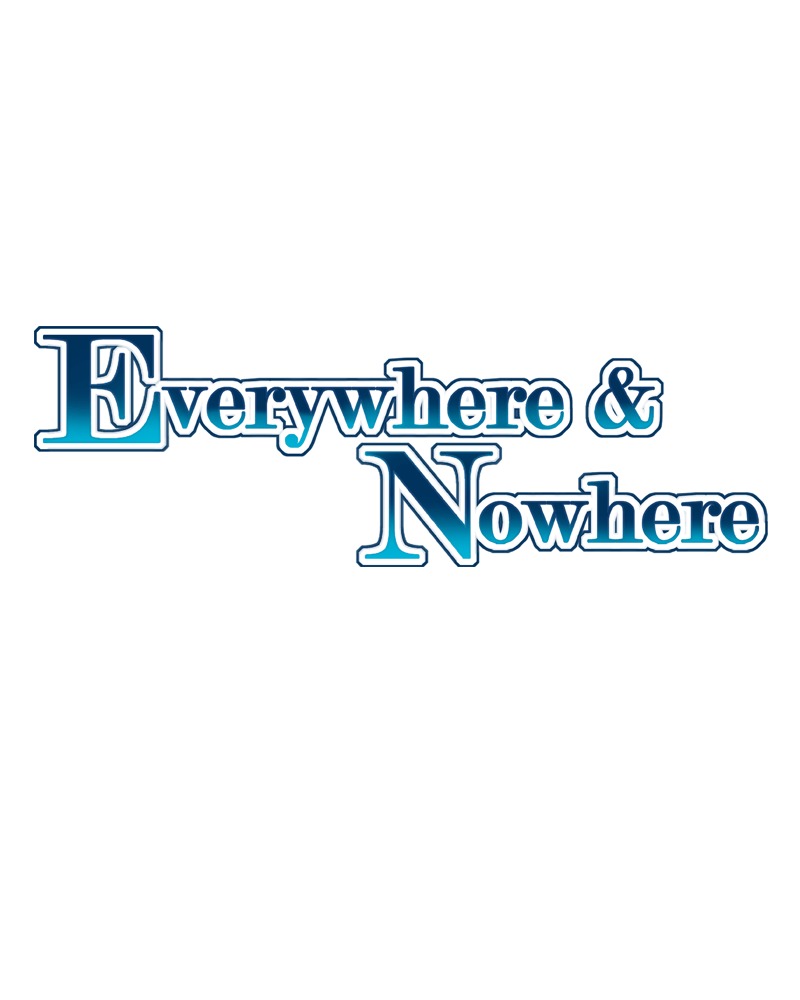Everywhere & Nowhere vol.2 ch.111