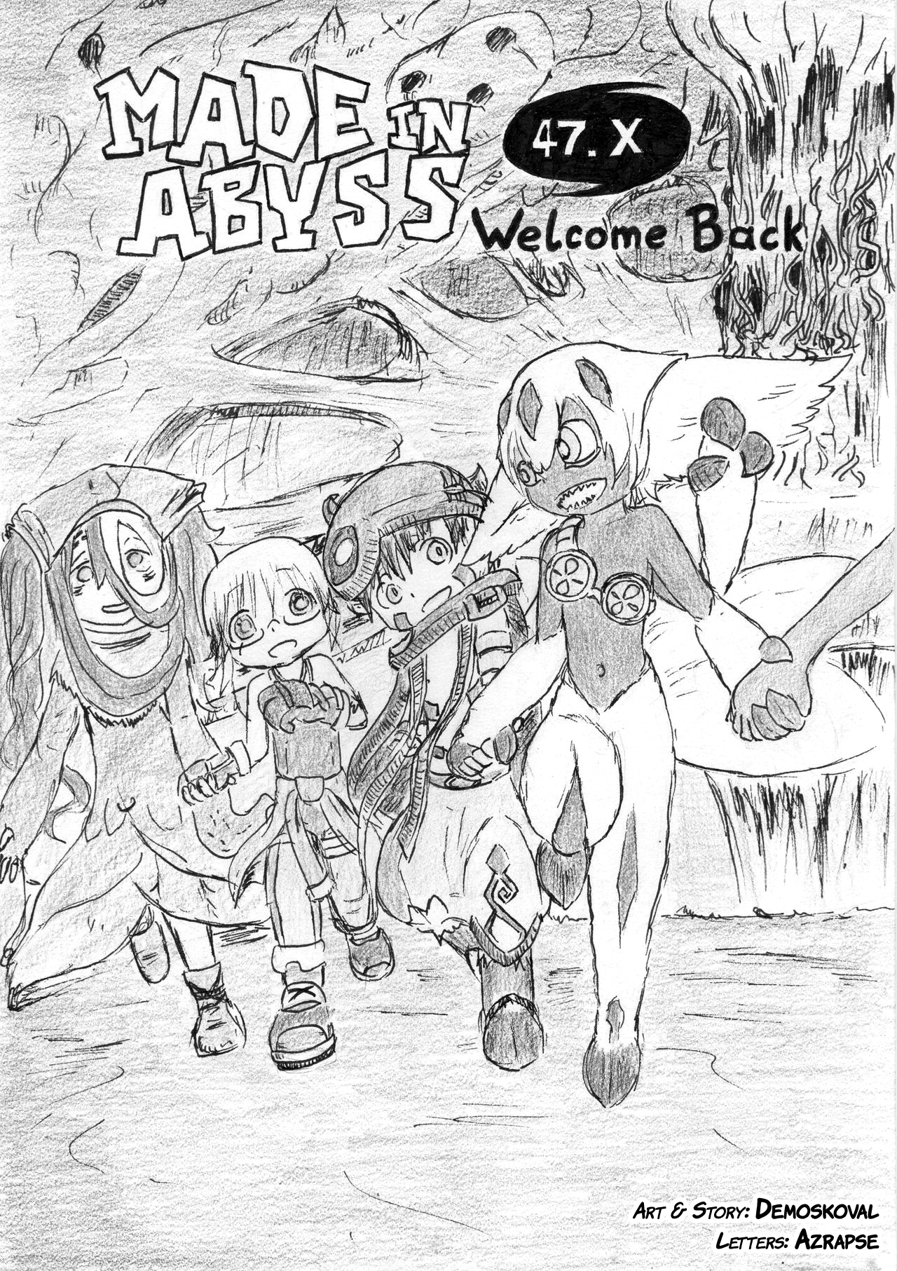 Made in Abyss 47.X: Welcome Back Vol. 1 Ch. 1 Part I