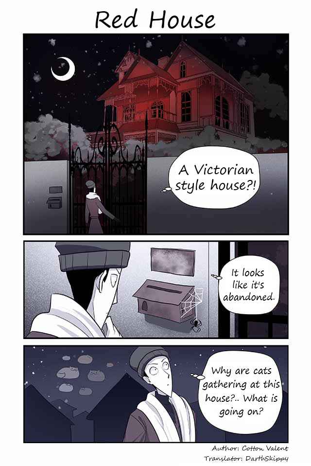 Creepy Cat Ch. 94 Red House