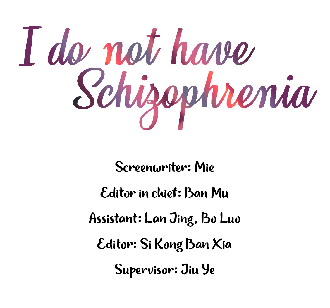 I don't have Schizophrenia ch.1