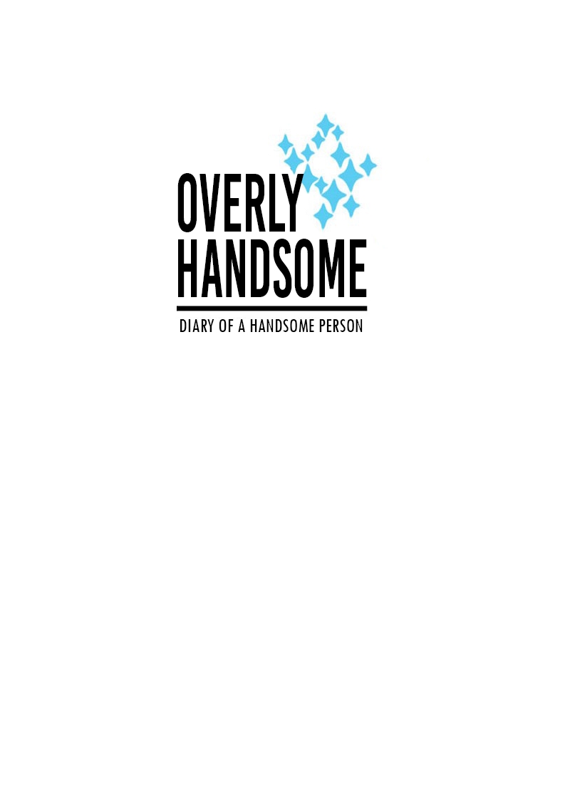 Overly Handsome Ch. 28 A Handsome Guy's Analysis
