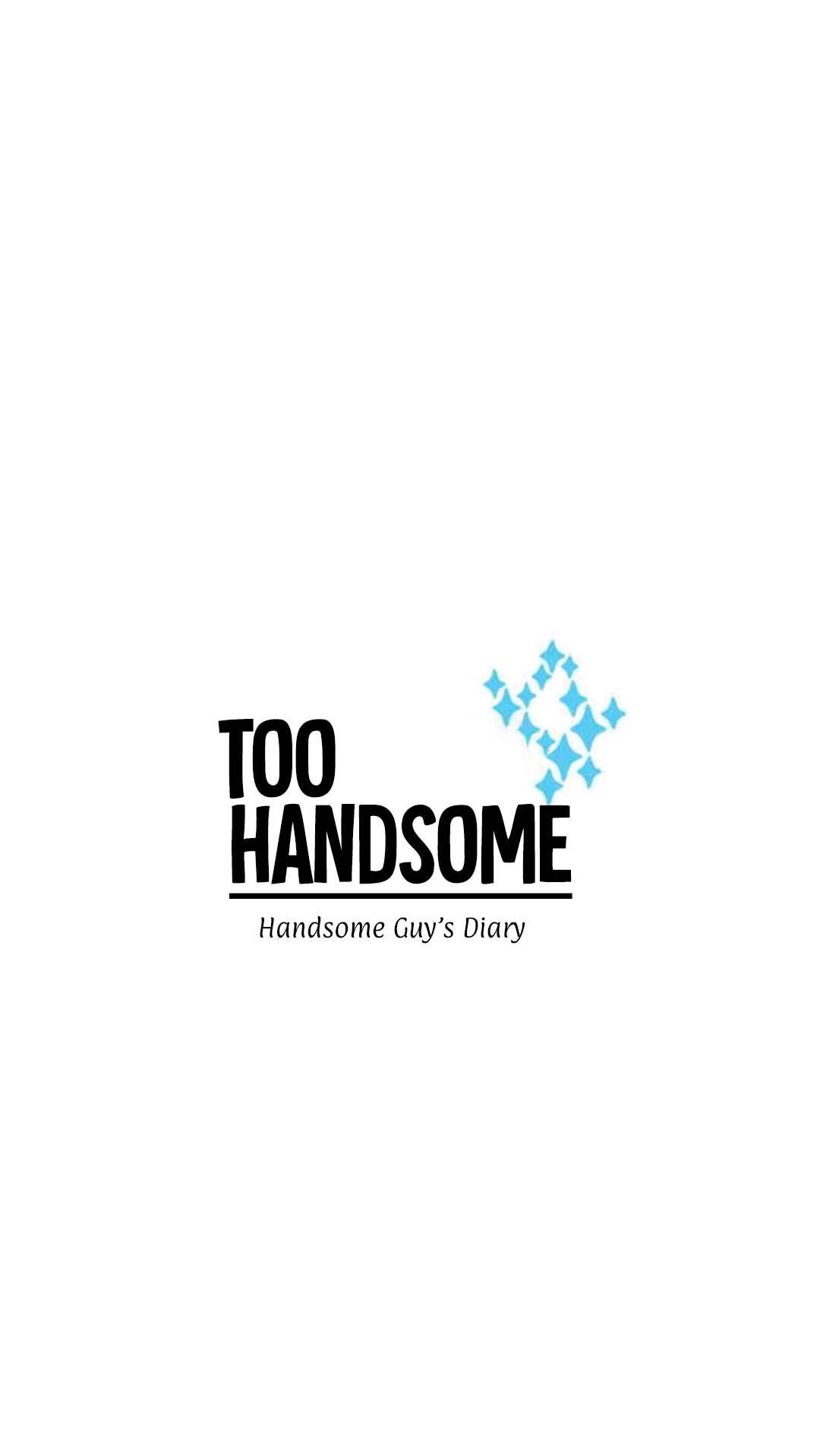 Overly Handsome Ch. 73 Not Only Too Handsome (4)