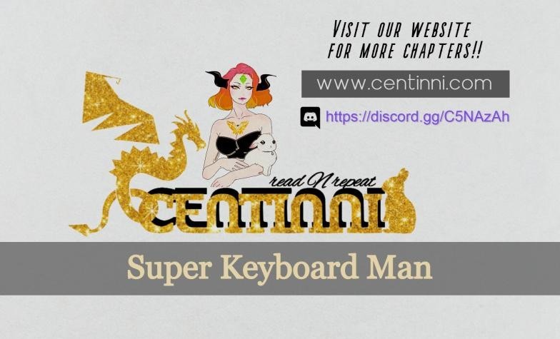 Super Keyboard Man Ch. 16
