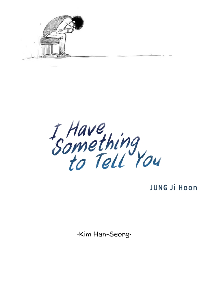 I Have Something to Tell You Vol. 1 Ch. 16 Kim Han Seong