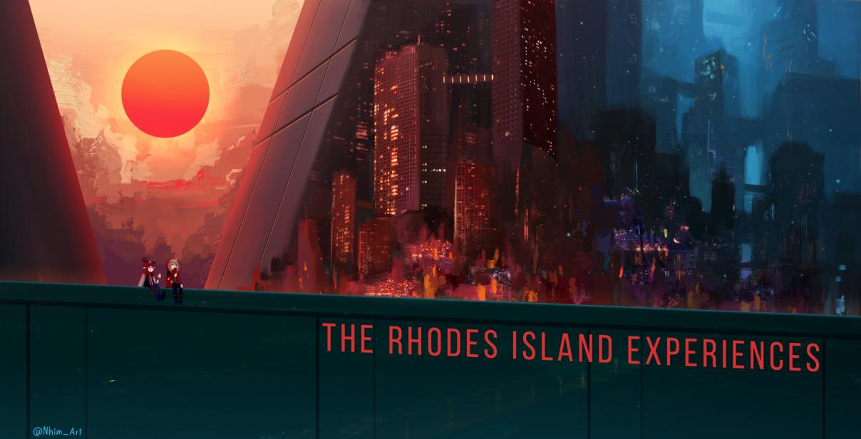 The Rhodes Island Experiences Ch. 15.5