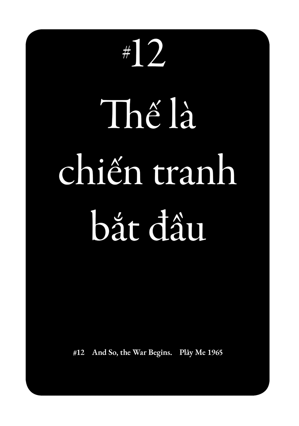 Dien Bien Phu Vol. 2 Ch. 12 And So, the War Begins.