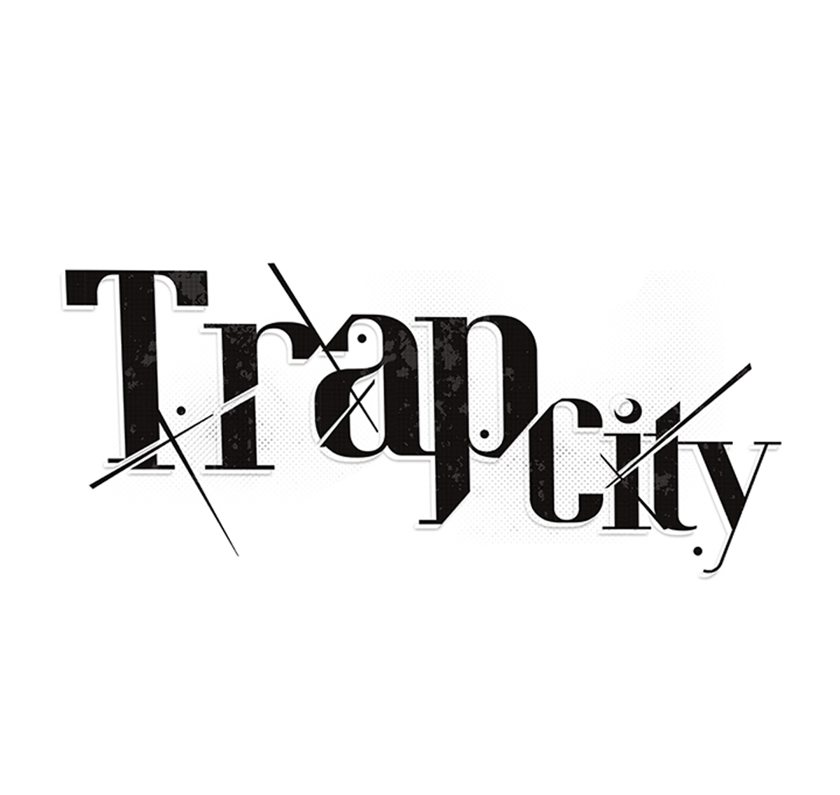 Trap City ch.7